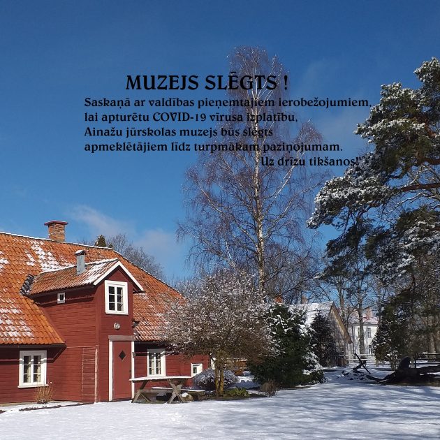 Muzejs uz laiku būs slēgts apmeklētājiem