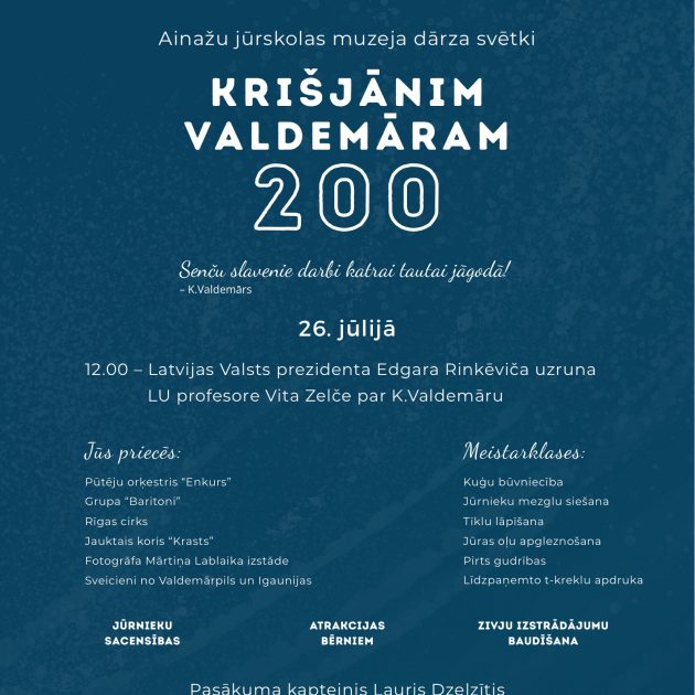 Ainažu jūrskolas muzejs aicina uz dārza svētkiem “Krišjānim Valdemāram – 200