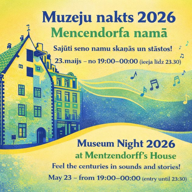 Muzeju nakts Mencendorfa namā – “Sajūti seno namu skaņās un stāstos!”