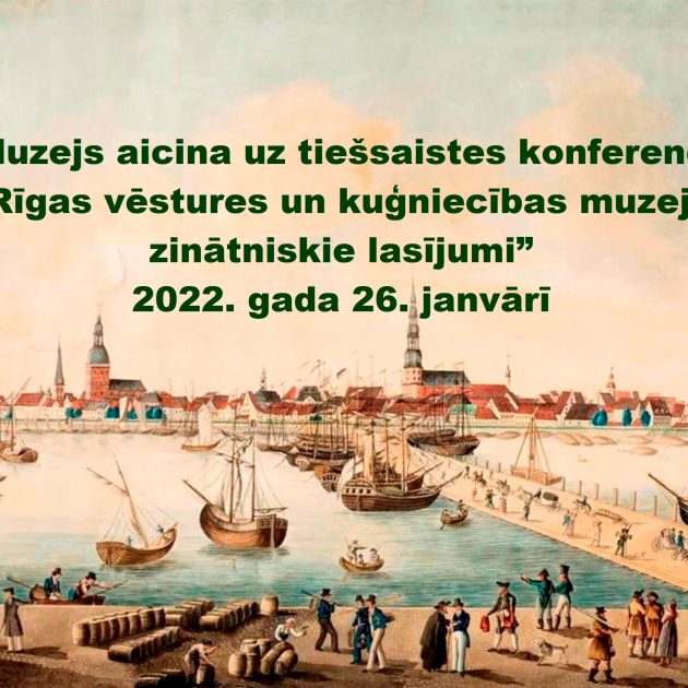 Muzejs aicina uz tiešsaistes konferenci “Rīgas vēstures un kuģniecības muzeja zinātniskie lasījumi” 26. janvārī
