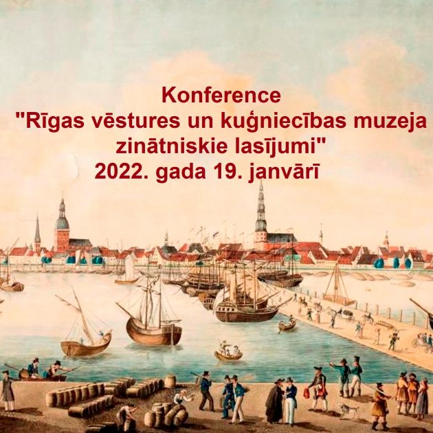 Konference “Rīgas vēstures un kuģniecības muzeja  zinātniskie lasījumi” – 19. janvārī