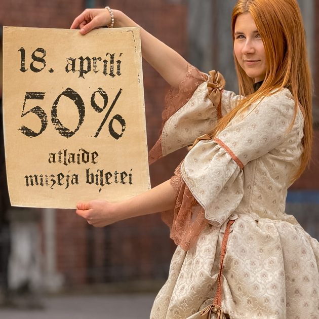 18. aprīlī ieeja muzejā ar 50% atlaidi